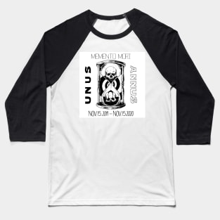 Memento Mori - Unus Annus Baseball T-Shirt